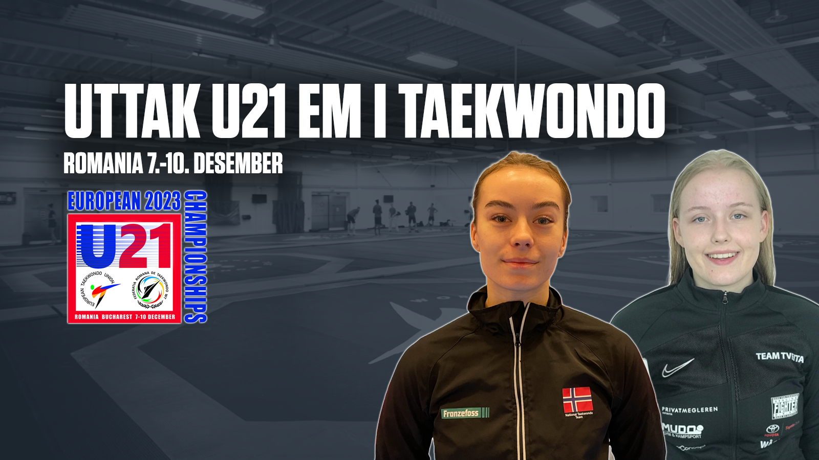 Norske utøvere til U21 EM i taekwondo