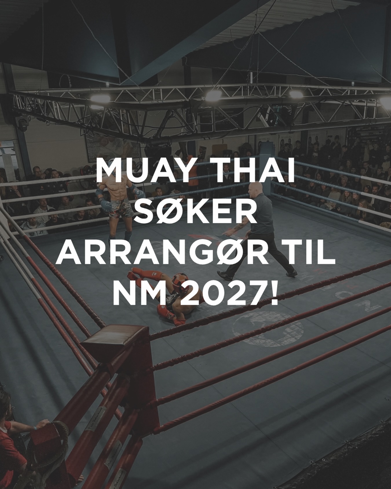 Vil din klubb arrangere NM i Muay Thai i 2027?👊🏼
Frist for å søke er 1.oktober 2026.
Søk via link i bio!